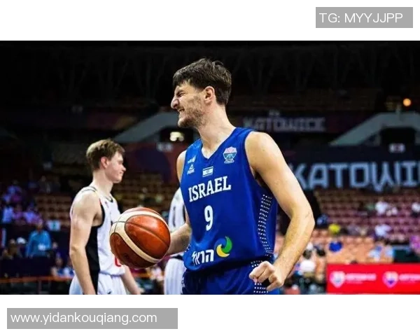 斯洛文尼亚与以色列今日精彩对决赛前分析与预测